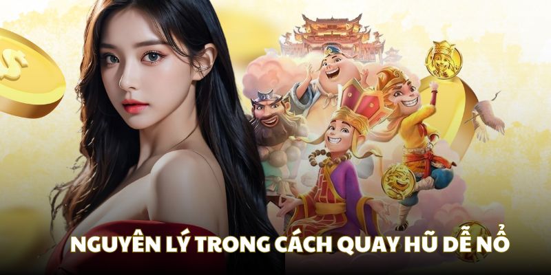 Bật mí về mẹo quay hũ dễ nổ Jackpot