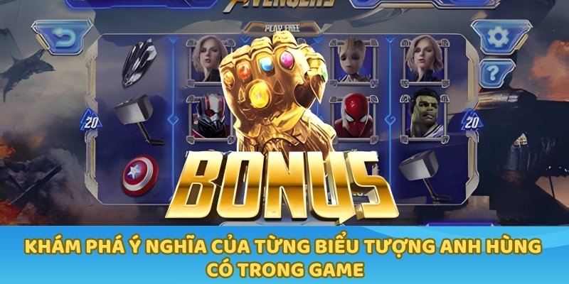 Khám phá ý nghĩa của từng biểu tượng anh hùng có trong game