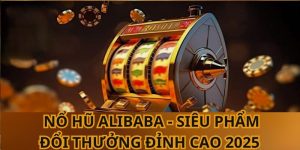 Nổ hũ Alibaba