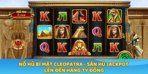 Nổ hũ bí mật Cleopatra