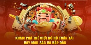 Nổ hũ thần tài